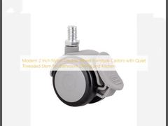 Modern 2 Inch Nylon Double Wheel Furniture Castors with Quiet Threaded Stem for Bathroom Dining and Kitchen